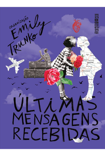 Últimas Mensagens Recebidas, De Emily Trunko. Editora Seguinte, Capa Dura Em Português