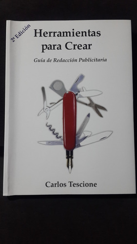 Herramientas Para Crear Carlos Tescione - Leru