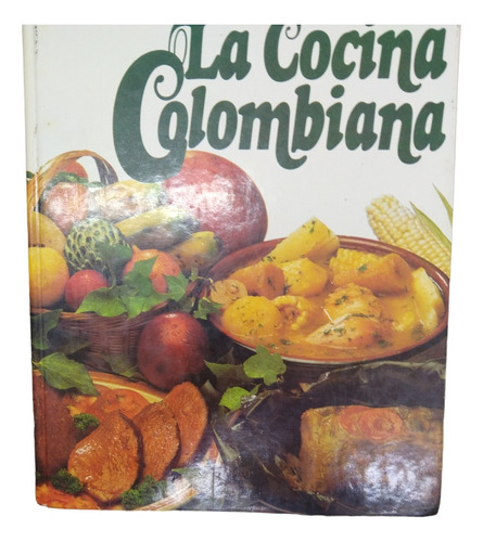 Gran Libro De La Cocina Colombiana