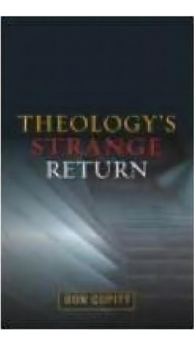 Theology's Strange Return, De Don Cupitt. Editorial Scm Press, Tapa Blanda En Inglés