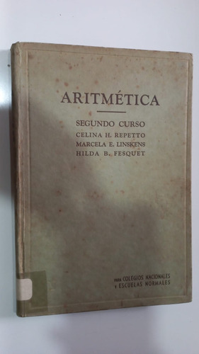 Aritmética Segundo Curso Repetto 1942