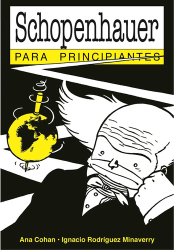 Schopenhauer Para Principiantes - Ana Cohan