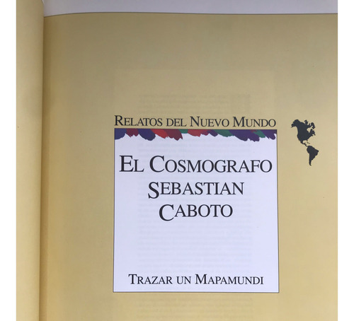 Sebastian Caboto, El Cosmografo, Mapamundi Exploraciones (Usado)