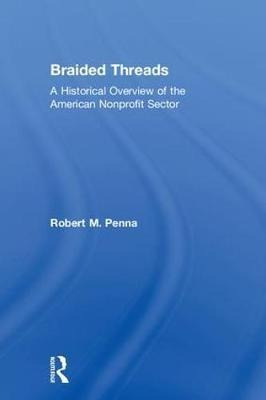 Braided Threads - Robert  M. Penna (hardback)