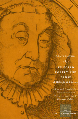 Libro Selected Poetry And Prose - Matraini, Chiara