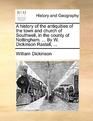 Libro A History Of The Antiquities Of The Town And Church...