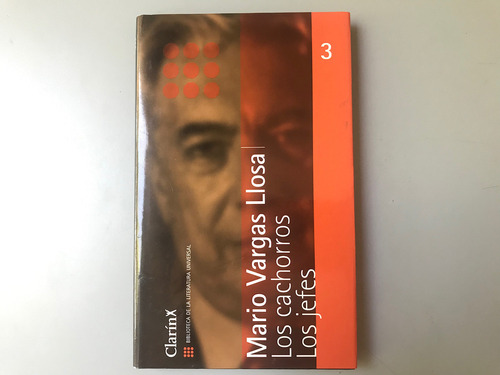 Los Cachorros - Los Jefes - Mario Vargas Llosa