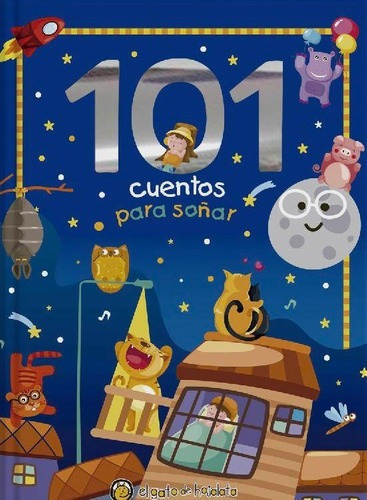 Imagen 1 de 2 de Libro - 101 Cuentos Para Soñar - El Gato De Hojalata