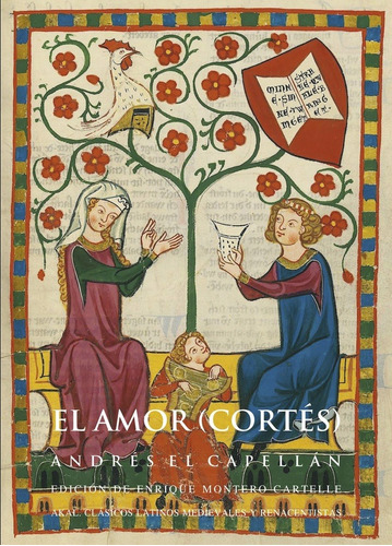 Amor (cortés), El - Andrés El Capellán