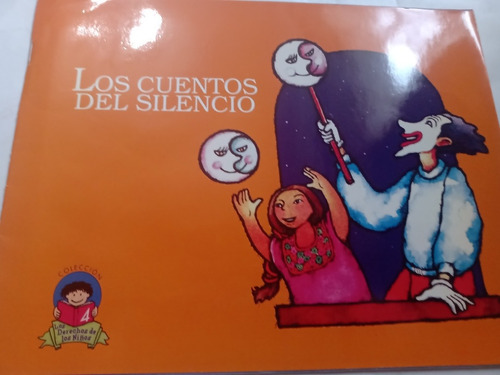Libro Infantil Los Cuentos Del Silencio Zorayda Vásquez