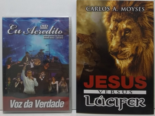 Dvd Voz Da Verdade Eu Acredito + Livro Carlos A. Moysés
