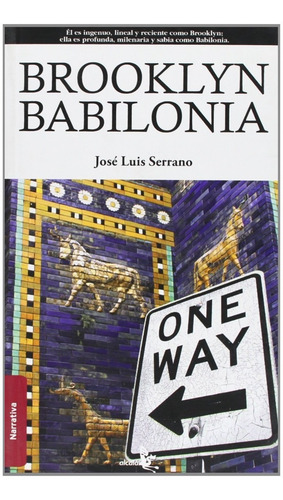 Brooklyn Babilonia - Jose Luis Serrano - Alcala Grupo Editor