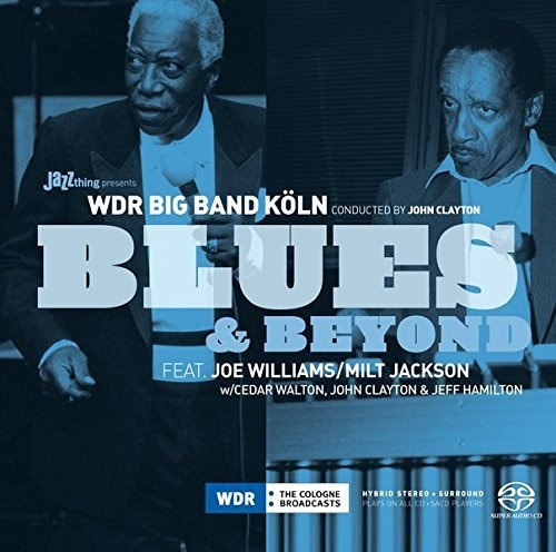 Sacd Blues And Beyond - Wdr Big Band Cologne / Joe,jackson 