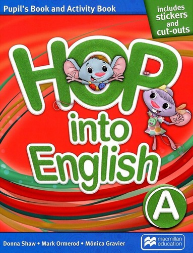 Hop Into English A - Pupil´s Book + Activity Book