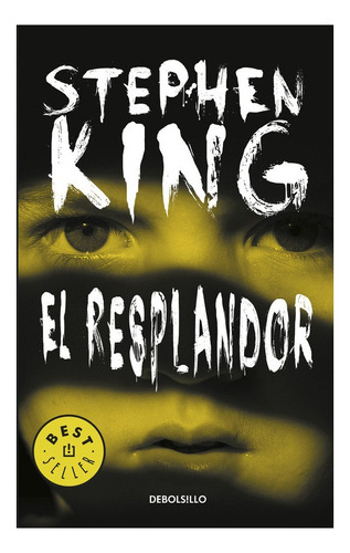 Libro El Resplandor Stephen King Debolsillo