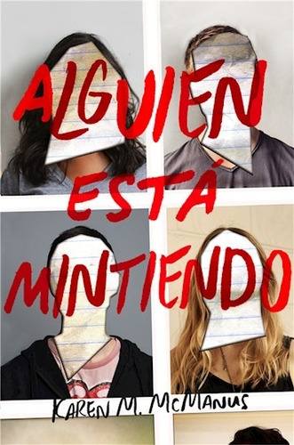 Alguien Está Mintiendo - Karen M. Mcmanus