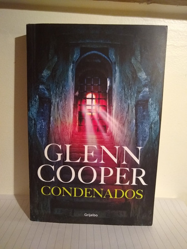 Condenados ( Libro 1 Saga Down ). Glenn Cooper. Usado