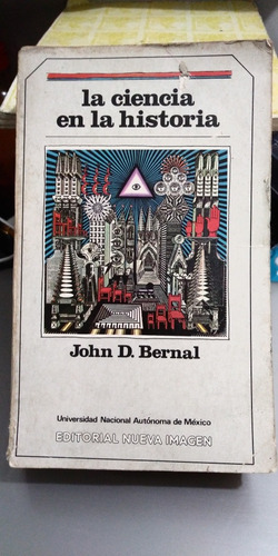 La Ciencia En La Historia John Bernal