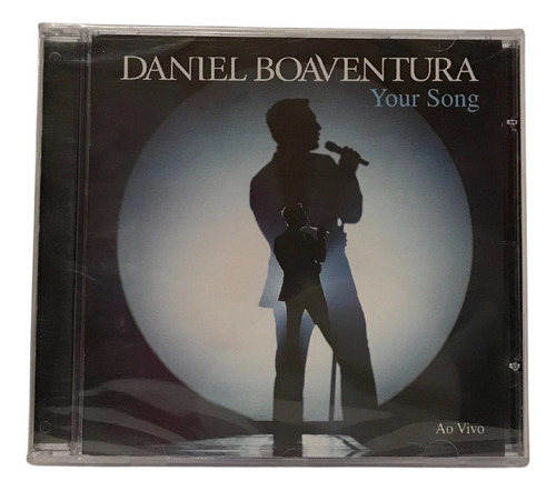 Cd Daniel Boaventura Your Song Ao Vivo Lacrado De Fabrica