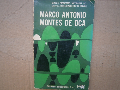 Marco Antonio Montes De Oca Presentado Por Si Mismo 1967