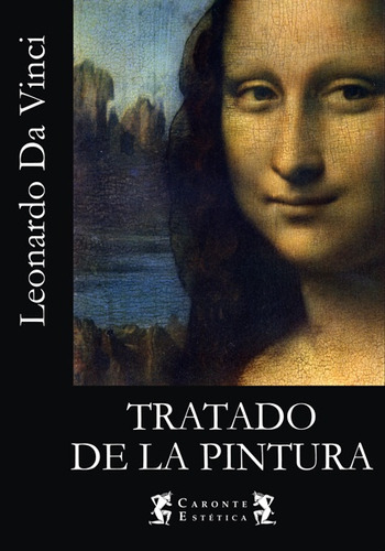 Tratado De La Pintura - Da Vinci, Leonardo