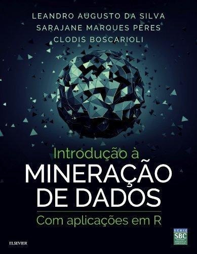 Introducao A Mineracao De Dados Com Aplicacoes Em