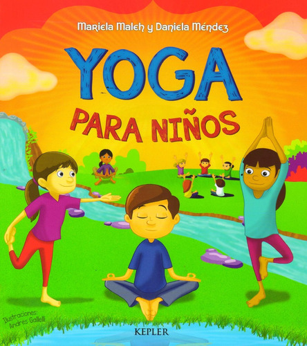 Yoga Para Niños - Maleh, Mariela - Mendez, Daniela