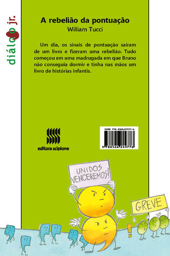 A Rebelião Da Pontuação, De Tucci, William. Diálogo Júnior Editorial Scipione (paradidaticos) - Grupo Somos K12, Tapa Mole En Português, 2008
