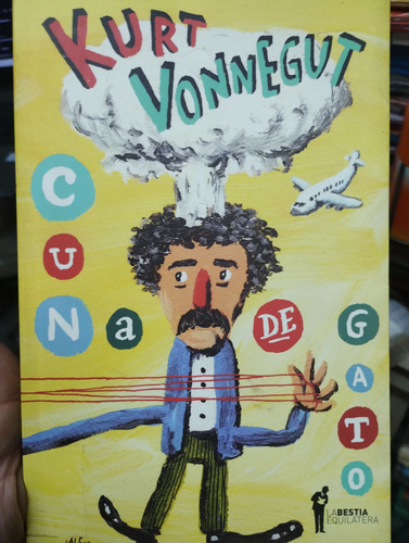 Cuna De Gato Kurt Vonnegut Ed Bestia Equilátera Impecable!