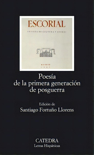 Poesãâa De La Primera Generaciãâ³n De Posguerra, De Aa. Vv.. Editorial Ediciones Cátedra, Tapa Blanda En Español