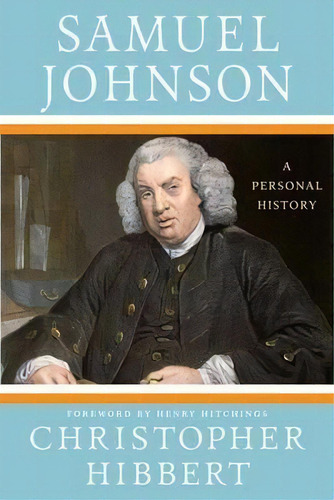 Samuel Johnson, De Christopher Hibbert. Editorial Palgrave Macmillan, Tapa Blanda En Inglés