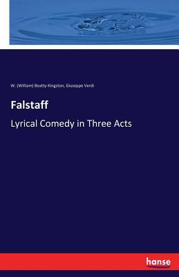 Libro Falstaff : Lyrical Comedy In Three Acts - Giuseppe ...
