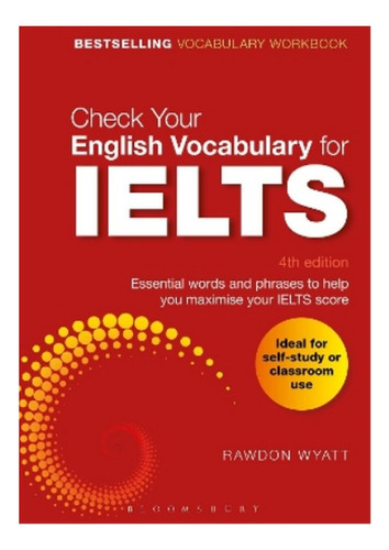 Check Your English Vocabulary For Ielts - Rawdon Wyatt. Ebs