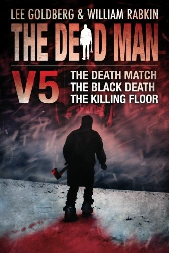 The Dead Man Vol 5 The Death Match, The Black Death, And The