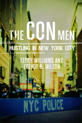 The Con Men, De Terry Williams. Editorial Columbia University Press, Tapa Blanda En Inglés