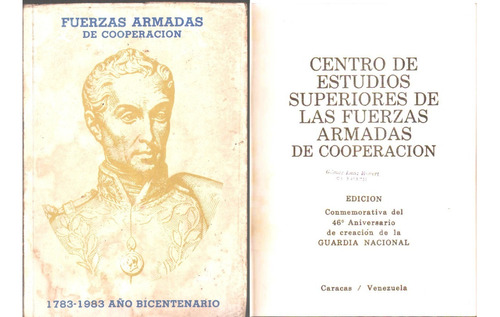 46 Aniversario De La Guardia Nacional De Venezuela Ccs 1983