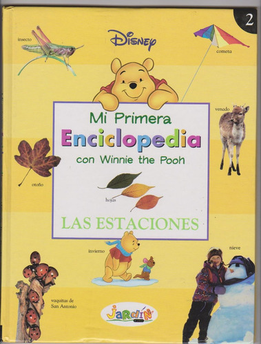 Las Estaciones.mi Primer Enciclopedia.w.pooh. Tapas Duras.