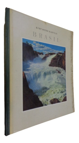 Kurt Peter Karfeld. Brasil. Album Com Fotografías Em Cores (Usado)