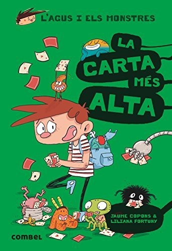 La Carta Més Alta: 7 (l'agus I Els Monstres)