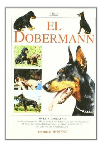 El Dobermann - Editorial De Vecchi