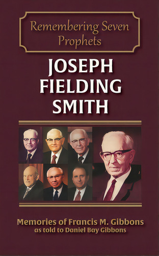 Joseph Fielding Smith, De Gibbons, Francis M.. Editorial Lightning Source Inc, Tapa Blanda En Inglés