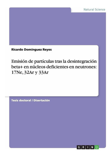 Libro Emisión De Partículas Tras La Desintegración Beta Lcm6