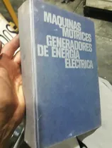 Comprar Libro Ceac Maquinas Motrices Generadores Energia Electrica