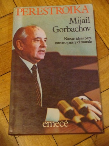 Perestroika.  Mijaíl Gorbachov.  Nuevas Ideas Para Rus&-.
