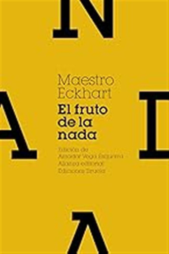 El Fruto De La Nada Y Otros Escritos (el Libro De Bolsillo -