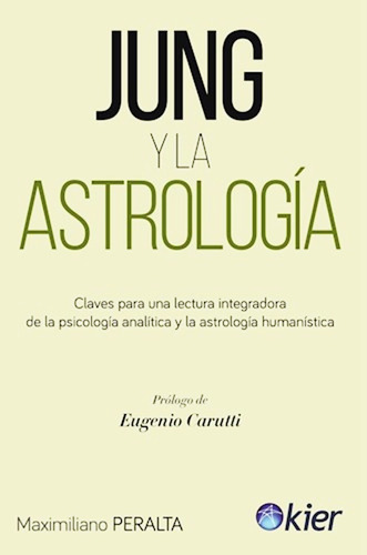 Jung Y La Astrologia - Maximiliano Peralta - Libro -