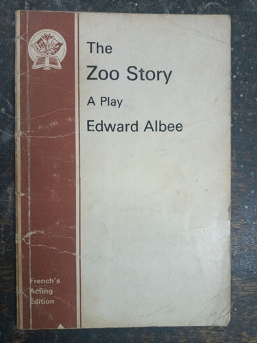 The Zoo Story * Edward Albee * 