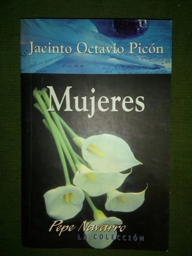 Libro Mujeres Jacinto Octavio Picón