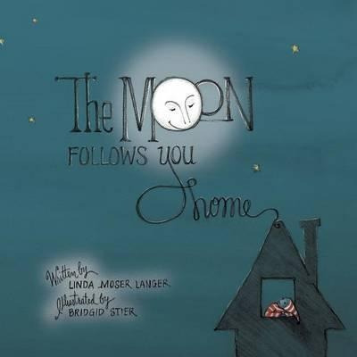 Libro The Moon Follows You Home - Linda Moser Langer