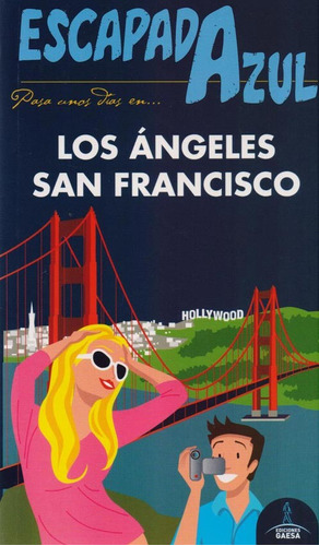 Guia De Turismo - Los Angeles - San Francisco Escapada Azul